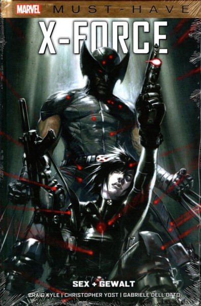 Marvel Must-Have - X-Force - Sex + Gewalt, Panini