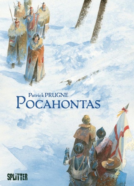 Pocahontas, Splitter