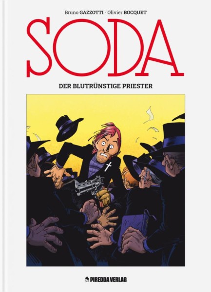 Soda: Der blutrünstige Priester, Piredda