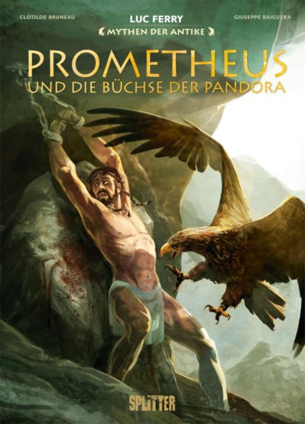 Mythen der Antike: Prometheus und die Büchse der Pandora, Splitter