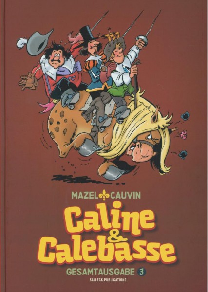 Caline & Calebasse Gesamtausgabe 3, Salleck