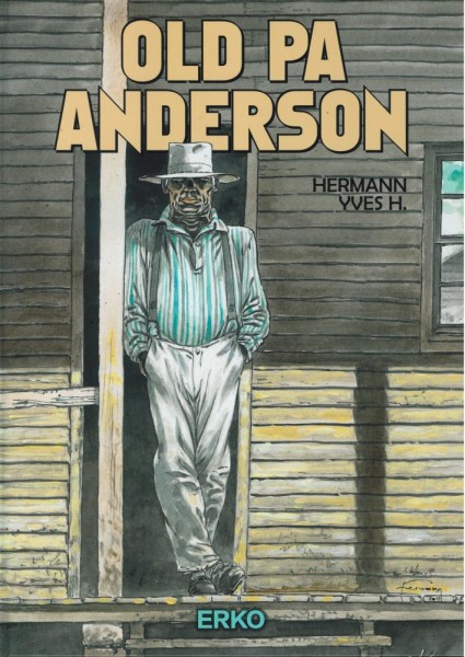 Old Pa Anderson, Erko