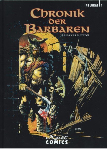 Chronik der Barbaren Gesamtausgabe 1, Kult