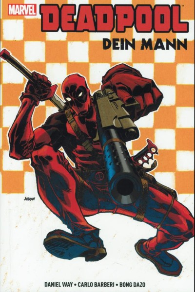 Deadpool - Dein Mann, Panini