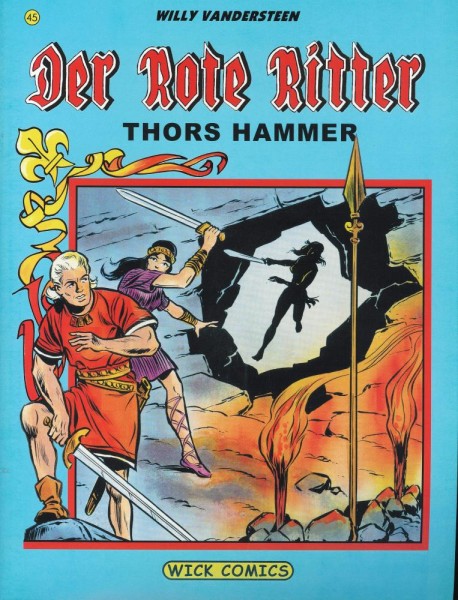 Rote Ritter 45, Wick