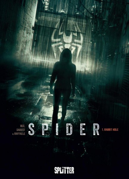 Spider 1, Splitter