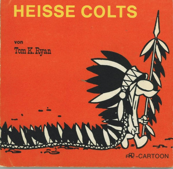 AAR-Cartoon 11 - Heisse Colts (Z1), AAR-Verlag