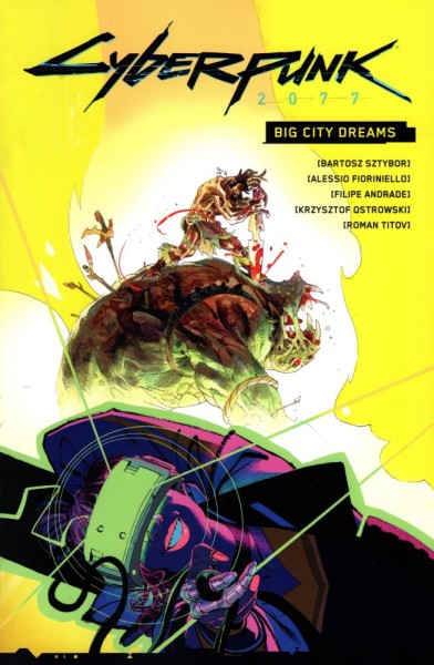 Cyberpunk 2077 - Big City Dreams, Panini