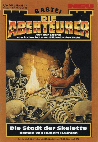 Die Abenteurer - Auf der Suche nach den letzten Rätseln der Erde 17 (Z1), Bastei