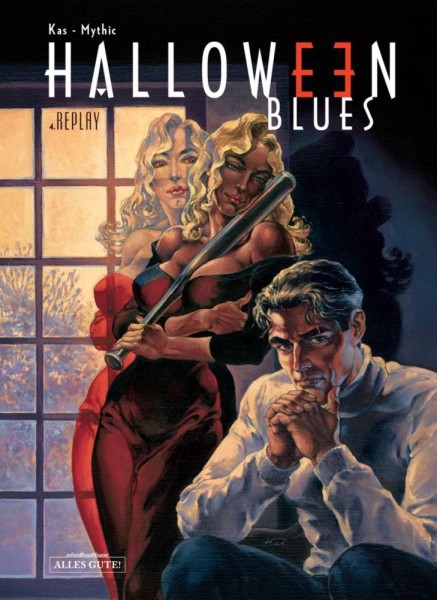 Halloween Blues 4, Alles Gute