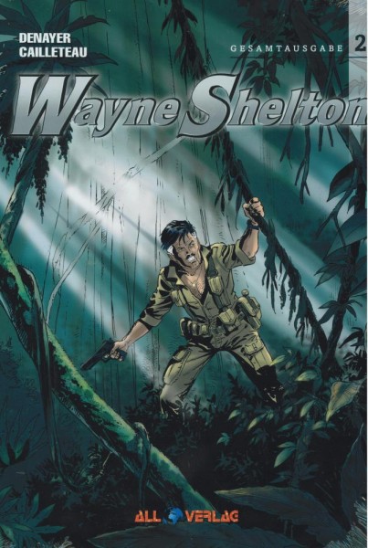 Wayne Shelton Gesamtausgabe 2, All Verlag