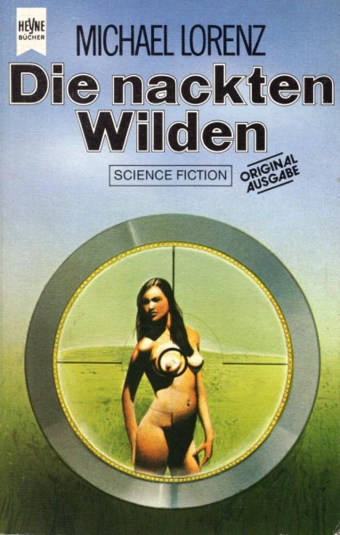 Die nackten Wilden (Z0-1), Heyne