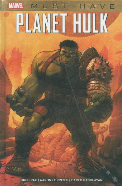 Marvel Must-Have - Planet Hulk, Panini