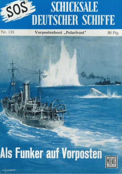 SOS - Schicksale deutscher Schiffe 135 (Z0), Moewig
