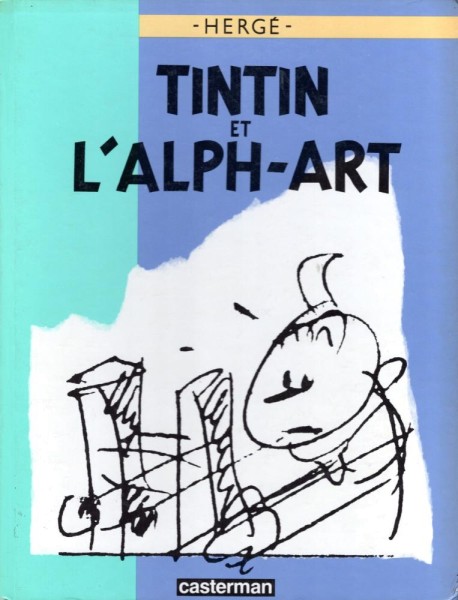 Tintin et l'Alph-Art (französische Ausgabe) (Z1), Casterman