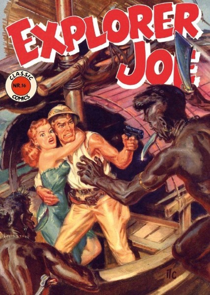 Classic Comics 16 - Explorer Joe, ilovecomics Verlag