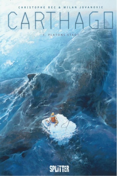 Carthago 5, Splitter