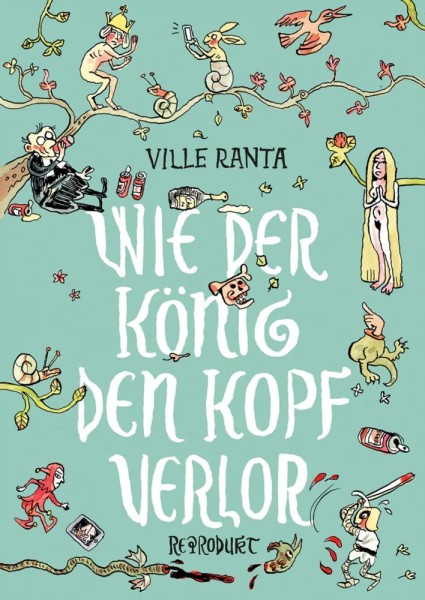 Wie der König den Kopf verlor, Reprodukt