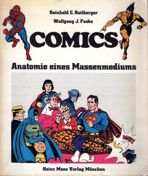 Comics - Anatomie eines Massenmediums (Z1-2), Heinz Moos Verlag