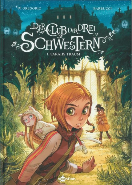Der Club der drei Schwestern 1, Toonfish/Splitter