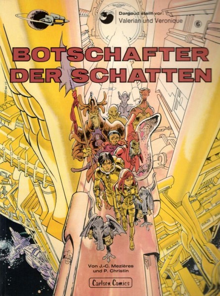 Valerian und Veronique 6 (Z0, 1. Aufl.), Carlsen