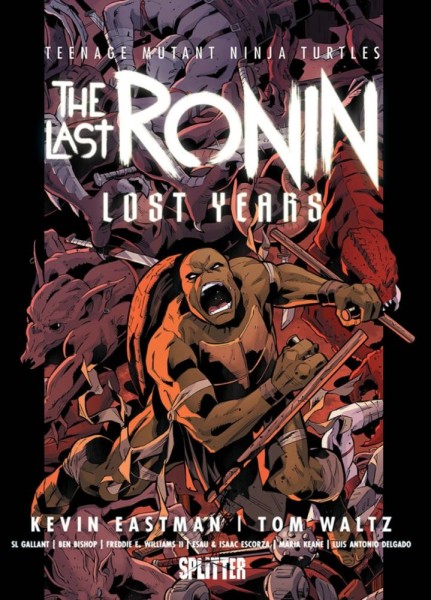 Teenage Mutant Ninja Turtles: The Last Ronin - Lost Years, Splitter