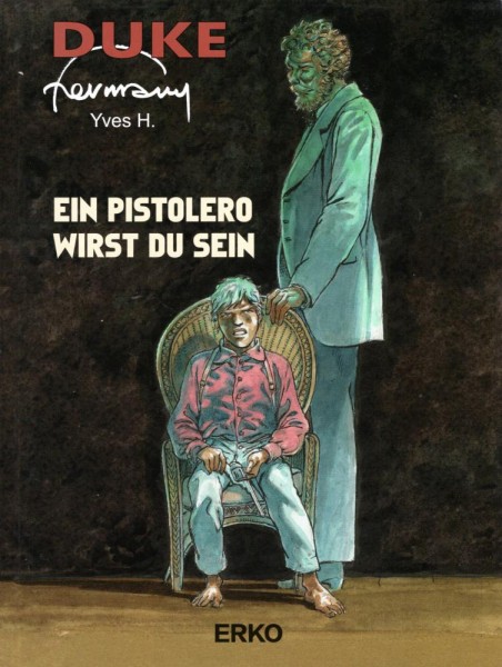 Duke 5: Ein Pistolero wirst du sein, Erko