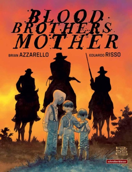 Blood Brothers Mother, schreiber&leser