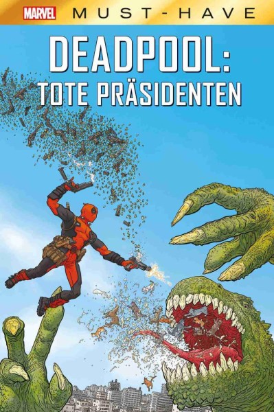 Marvel Must-Have - Deadpool - Tote Präsidenten, Panini