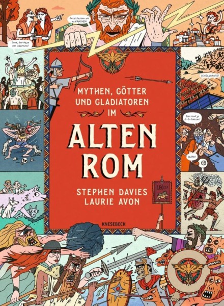 Mythen, Götter und Gladiatoren im alten Rom, Knesebeck