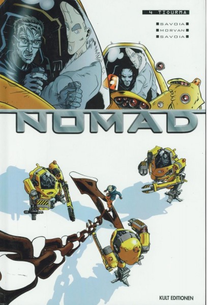 Nomad 4 (Z1), Kult