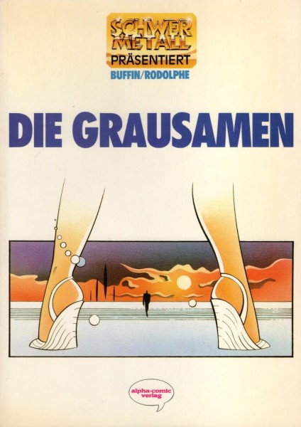 Schwermetall präsentiert 10 - Die Grausamen (Z0), Alpha-Comic-Verlag