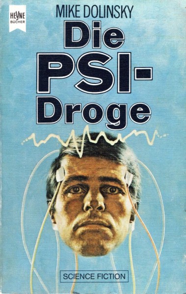Die PSI-Droge (Z0-1), Heyne