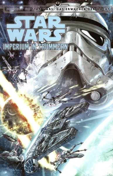 Star Wars : Imperium in Trümmern - Das Erwachen der Macht (Z0, 1. Aufl.), Panini
