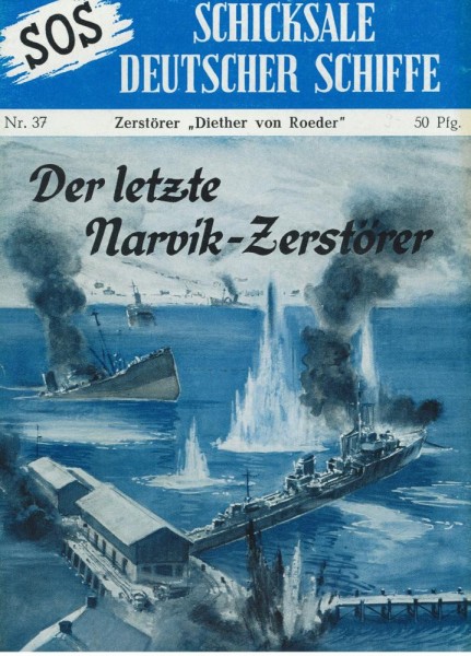 SOS - Schicksale deutscher Schiffe 37 (Z0-1), Moewig