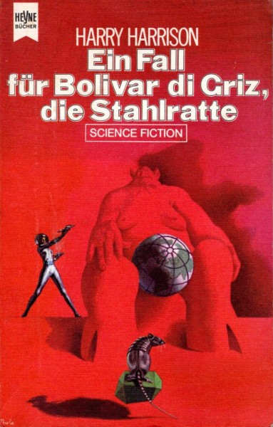 Ein Fall für Bolivar di Criz, die Stahlratte (Z0-1), Heyne