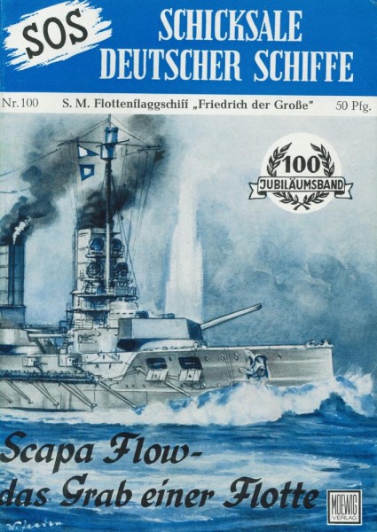 SOS - Schicksale deutscher Schiffe 100 (Z0), Moewig