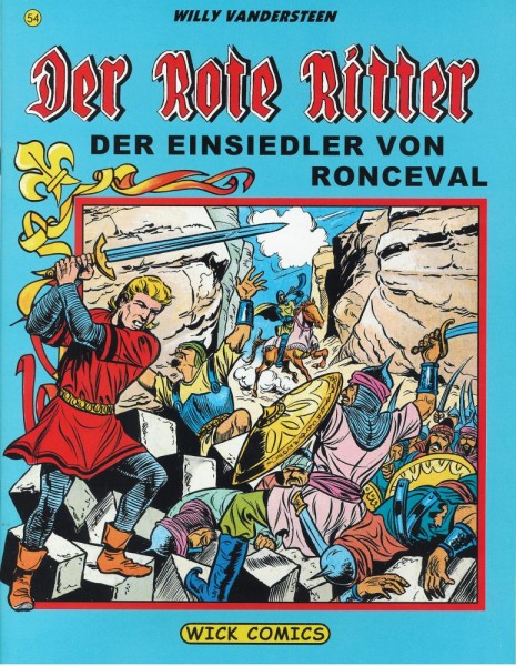 Rote Ritter 54, Wick