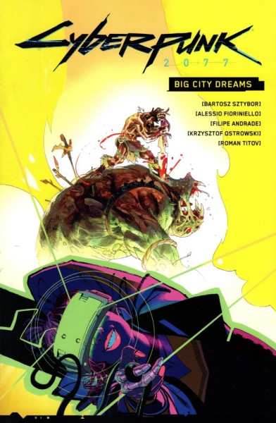 Cyberpunk 2077 - Big City Dreams, Panini