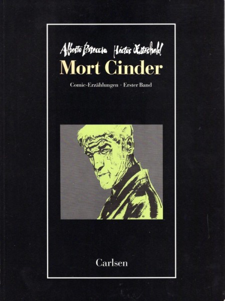 Mort Cinder (Z1-, 1. Auflage), Carlsen