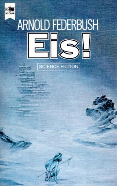Eis (Z0), Heyne