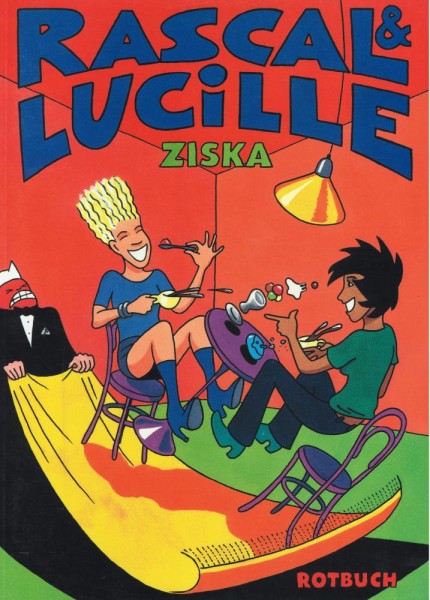 Rascal & Lucille - Ziska (Z1), Rotbuch