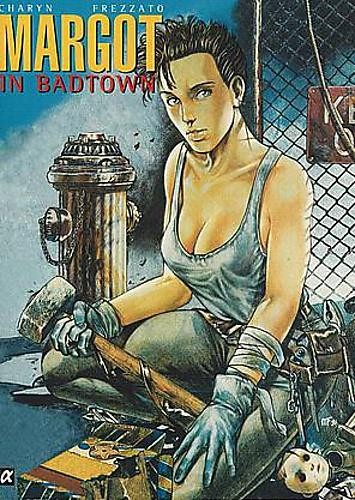 Schwermetall präsentiert 65 - Margot in Badtown, Alpha-Comic-Verlag