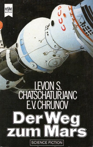 Der Weg zum Mars (Z0-1), Heyne