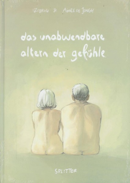 Das unabwendbare altern der Gefühle, Splitter