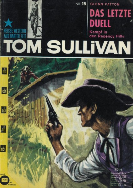 Tom Sullivan - Heisse Western aus harter Zeit 15 (Z1-), Pabel