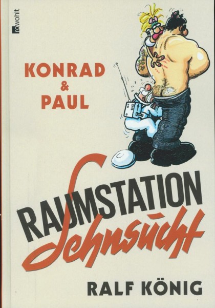 Konrad und Paul - Raumstation Sehnsucht, Rowohlt