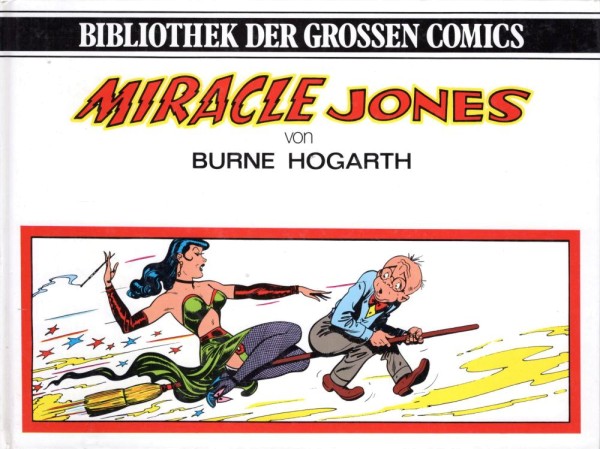Bibliothek der grossen Comics: Miracle Jones (Z1), Hethke