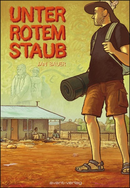 Unter rotem Staub, Avant