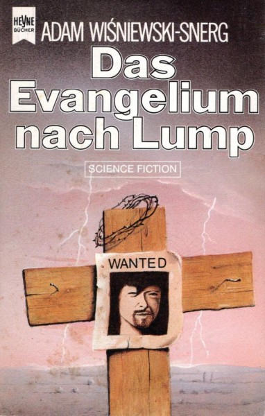 Das Evangelium nach Lump (Z0-1), Heyne